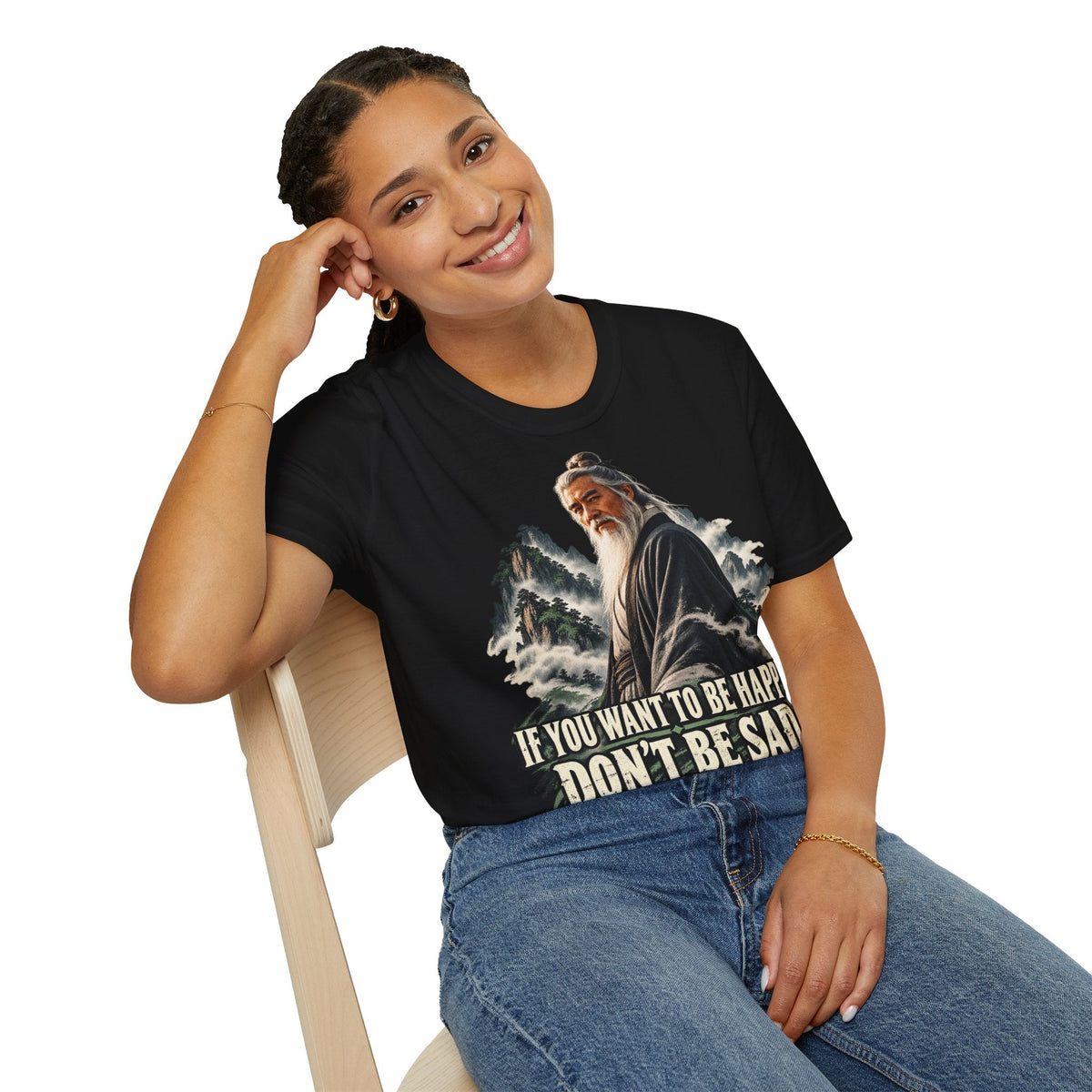 If You Want To Be Happy Don't Be Sad - T-Shirt Vintage Wise Man Graphic Tee - CorMerch