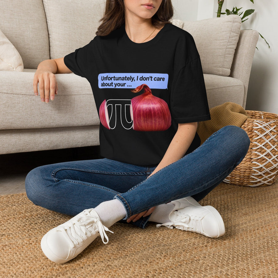 Unfortunately, I don’t care about your - T-Shirt Funny Math & Food Tee - CorMerch