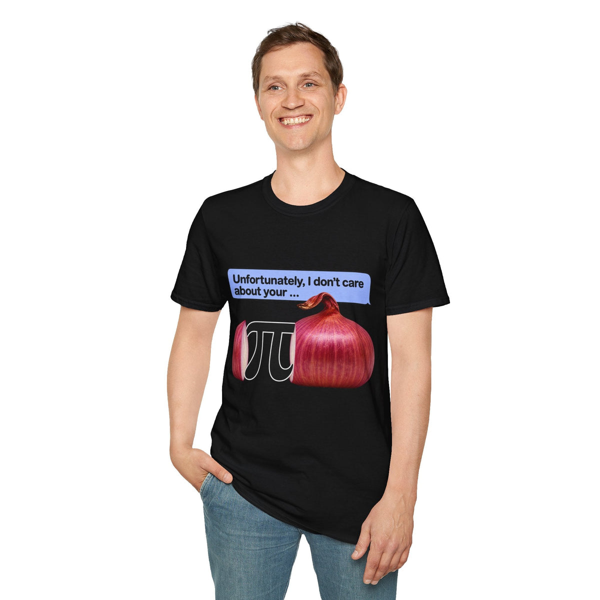 Unfortunately, I don’t care about your - T-Shirt Funny Math & Food Tee - CorMerch